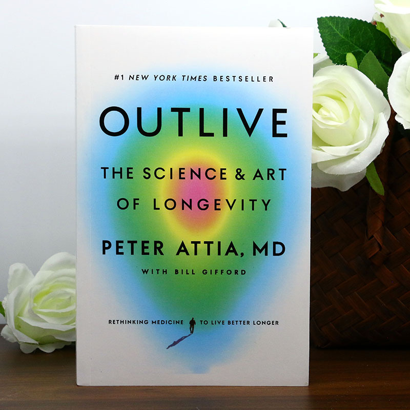 Health Wellness Md - OutliveThe Science 長寿の芸術 1 ニューヨーク・タイムズのベストセラー、ピーター・アティア博士著、ビル・ギフォード著 長期的な健康とウェルネス